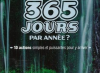 Et si vous étiez zen 365 jours par année?