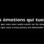Ces émotions qui tuent