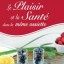 Alimentation : Le plaisir et la santé dans la même assiette